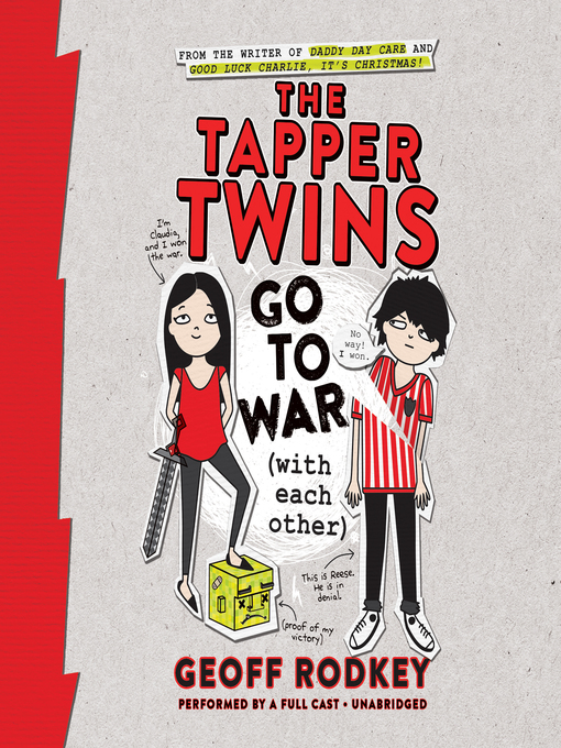 Title details for The Tapper Twins Go to War (With Each Other) by Geoff Rodkey - Wait list